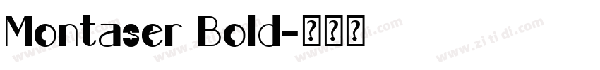 Montaser Bold字体转换